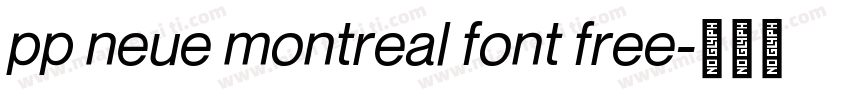 pp neue montreal font free字体转换